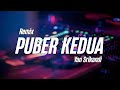 Dj puber kedua  rahayou asik