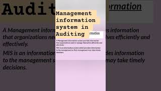 Management information system in Auditing | Auditing concepts #shorts #auditing #auditconcepts