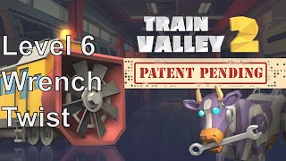 Train Valley 2 (PC) | DLC: Patent Pending: Level 6 - Wrench Twist | 5 Stars | No Commentary