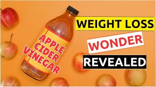 5 Amazing Weight Loss Benefits of Apple Cider Vinegar