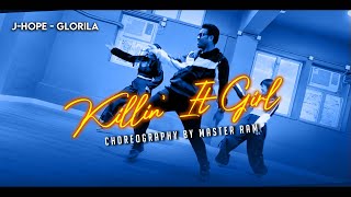 J - Hope ‘Killin It Girl (Feat. Glorilla) Choreography By Master Ram