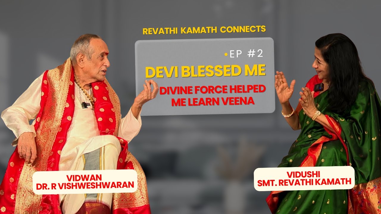 Episode 2: Vidwan Dr. R Vishweshwaran in conversation with Smt. Revathi Kamath