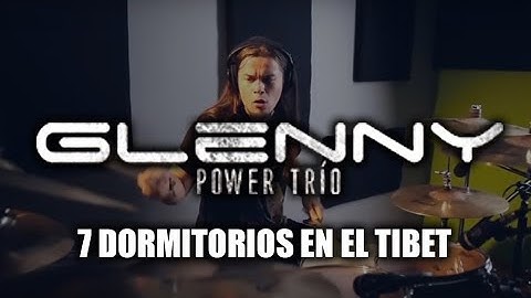 Fred Aching - 7 Dormitorios en el Tibet - Glenny Power Trio