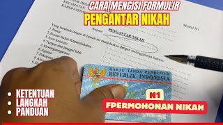 Cara Mengisi Formulir Pengantar Nikah Model N1
