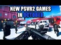BIG Upcoming PSVR2 Games in October 2025