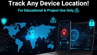 Track Any Device Location | Ethical Project for Learning & Awareness | Tamil | @veerapaandiofficial screenshot 4