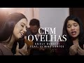 Cem Ovelhas - Ariely Bonatti feat. Eliane Santos | COVER  Ozéias de Paula