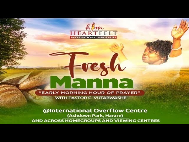 Daily Fresh Manna with Pastor C Vutabwashe class=