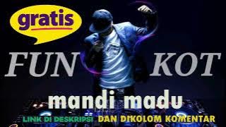 SINGLE FUNKOT Mandi Madu 2025  Lagu Enak Didengar Saat Santai dan Kerja 2025