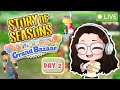 🔴 Story of Seasons: Grand Bazaar LIVE Day 2!!