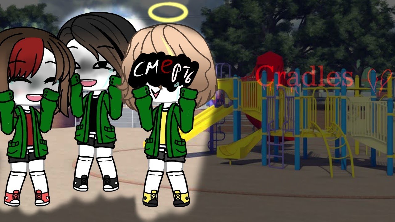 Cradles//meme//Gacha life// История Ангелины YouTube