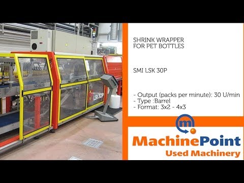 SMI LSK 30P Used SHRINK WRAPPER FOR PET BOTTLES MACHINES MachinePoint