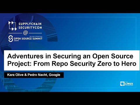 Adventures in Securing an Open Source Project: From Repo Security Zero... - Kara Olive & Pedro Nacht Episode cover