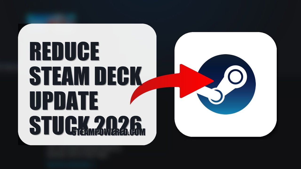 How To Reduce Steam Deck Update Stuck 2026 EASY GUIDE YouTube 
