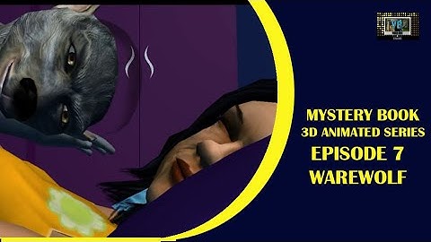 MYSTERY BOOK EPISODE - 7 | WAREWOLF | SPECIAL PREMIERE | ANIMATED SERIES | MOVIESTORM |#animated