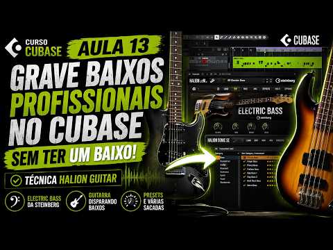 🎸 Record Professional Bass in Cubase Without Owning a Bass | CUBASE COURSE | LESSON 13