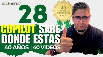 40 años de Excel | ¿Sabías que COPILOT hace esto en Excel? | Video 28 - 40 #excel