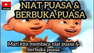 NIAT PUASA DAN BERBUKA PUASA(Upin Ipin)mari menghapal