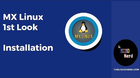 MX Linux - Installation