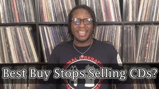 Best Buy And Target Stops Selling CDs! My Thoughts