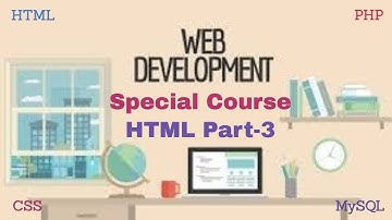 Web Design Bangla Tutorial Part-3 *** Exclussive HTML Tutorial-2019 ***