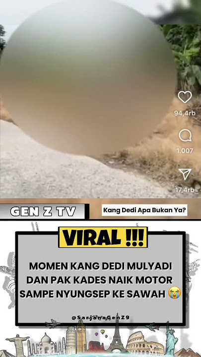 Apa Benar? KANG DEDI MULYADI & Pak Kades Naik Motor ,Sampe NYEMPLUNG KE SAWAH 😭 #beritaterkini