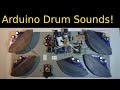 Electronic Drum Kit where an Arduino does all the sounds