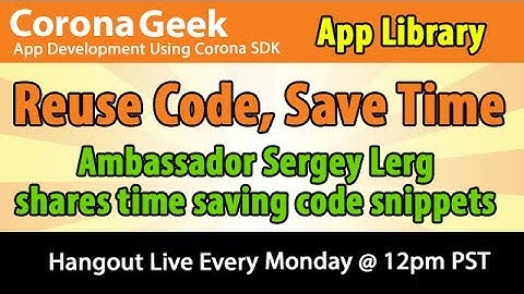 Sergey Lerg Shares Corona SDK Code Snippets