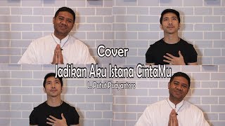 Video-Miniaturansicht von „Jadikan Aku Istana Cinta-Mu - L.Putut Pudyantoro [Cover by : ArmandBubu & RD. Filto Bowe]“
