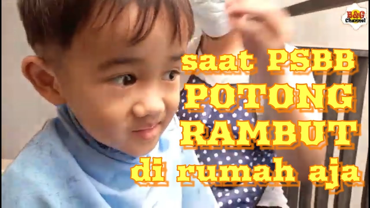  Saat  PSBB potong  rambut  dirumah aja  YouTube