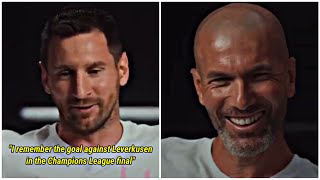 Zidane's happy reaction as Lionel Messi tells about Zizou's beautiful goals 🐐🇦🇷🇫🇷