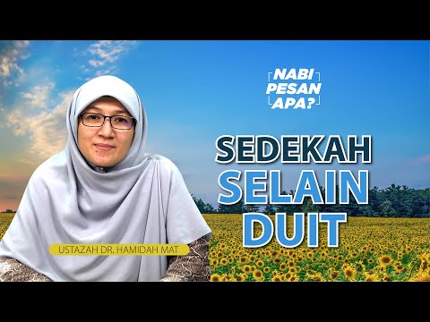 Sedekah Selain Duit dalam Pesan Nabi | Ep. 63