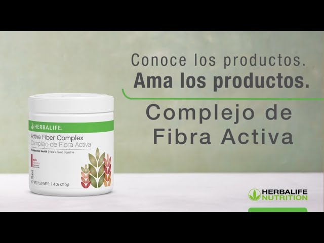 Complejo de Fibra Activa: Conoce los Productos - Feature Videos - Videos de  Productos del Herbalife uses
