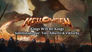 Helloween - Kings Will Be Kings 👑 [Subtitulos al Español / Lyrics]