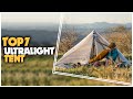 Best ultralight tent 2023  top 7 ultralight tent for backpacking