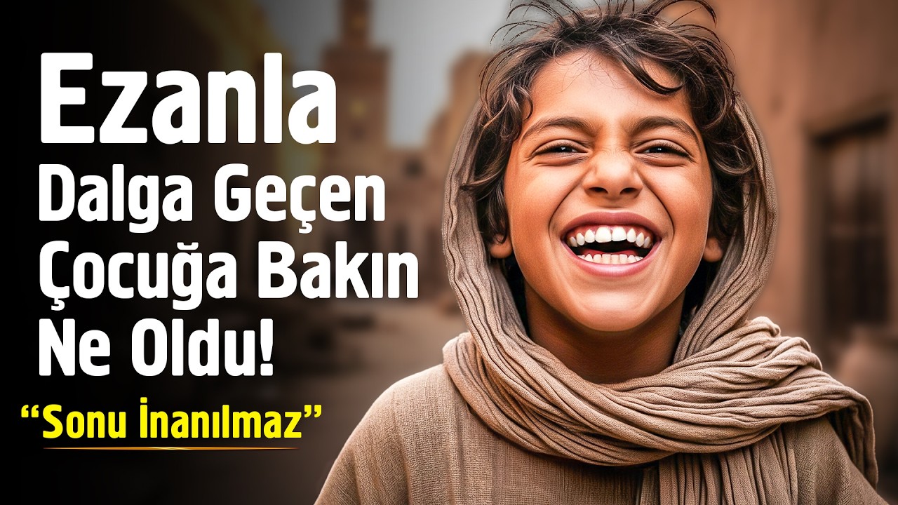 Ezanla Alay Eden Çocuğa Bakın Ne Oldu. 