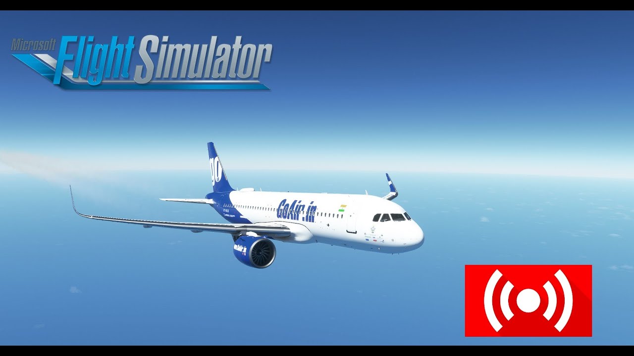 MSFS | Go First FBW A320 Neo  Chennai To Port Blair and back  |  VATSIM | GOW305 and GOW306|