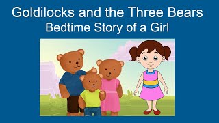 Goldilocks and Three Bears | Bedtime Story of a Girl | Fairytale Stories