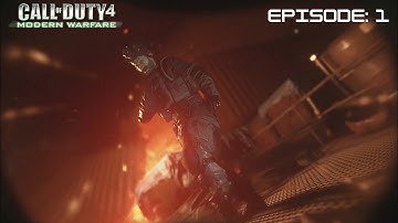 REVISITING THE ORIGINAL CALL OF DUTY GAMES! | Call of Duty 4 Modern Warfare - Episode 1