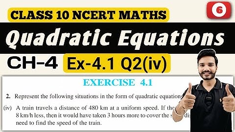 Class 10 Maths || Exercise 4.1 Q2(iv) || Chapter 4 Quadratic Equations || New NCERT || CBSE