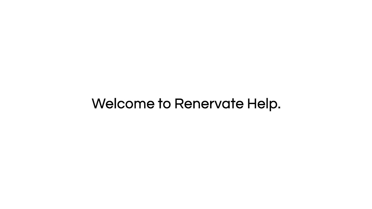 Welcome to Renervate Help