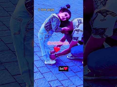 I love papa ❤️✨ | slowed reverb | love papa | #shorts #love #papa  #lyrics