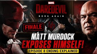 Daredevil Born Again Season 2 Episode 8 Breakdown & ending explained | Matt Murdock EXPOSES Himself!