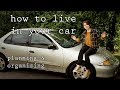 How to Live in Your Car