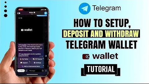 How to Setup, Deposit and Withdraw on TELEGRAM Wallet | App Tutorial