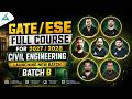 GATE/ESE (FULL COURSE FOR 2027/2028 ) CIVIL ENGINEERING LAUNCHING NEW BATCH 🔥🔥