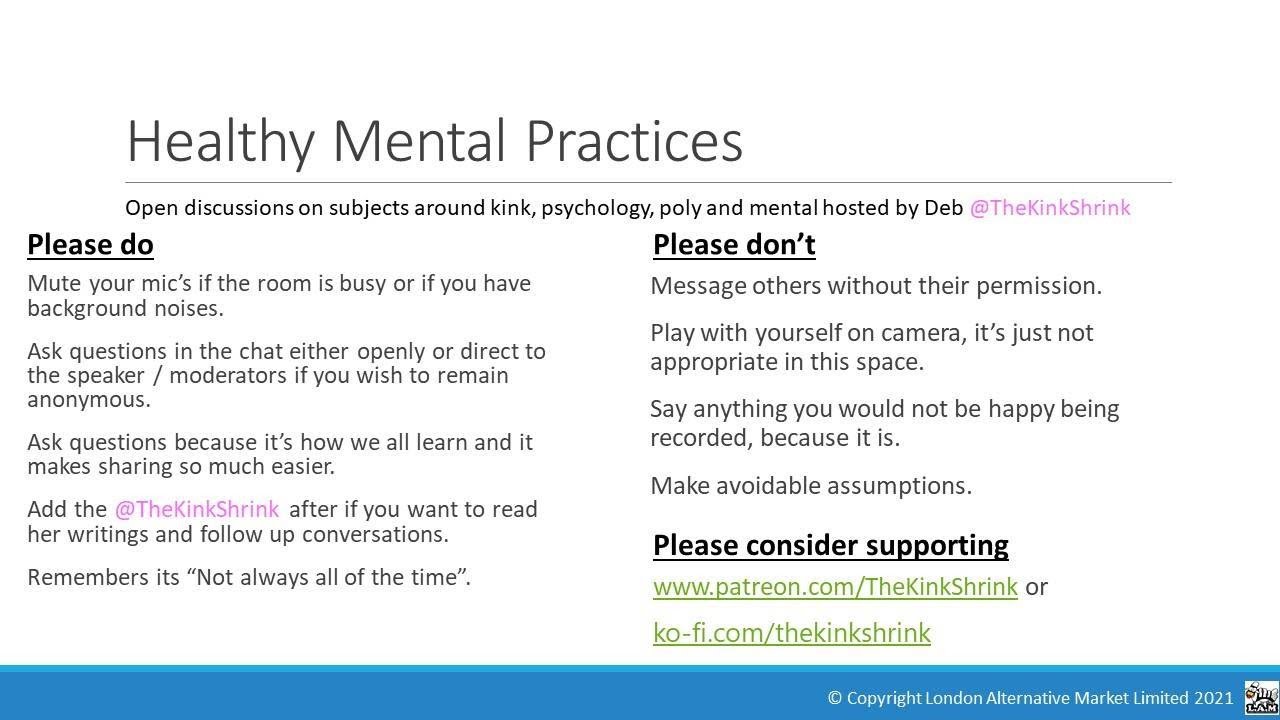 Healthy Mental Practices 27th Jan 2022 with @TheKinkShrink