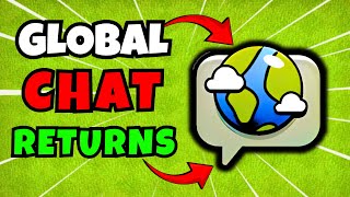 GLOBAL CHAT IS BACK!! (Clash Of Clans)