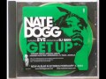 Nate Dogg Feat. Eve - Get Up