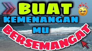 Kata-kata Penyemangat Saat Menang,Semangat kemenangan ||Motivasi Diri